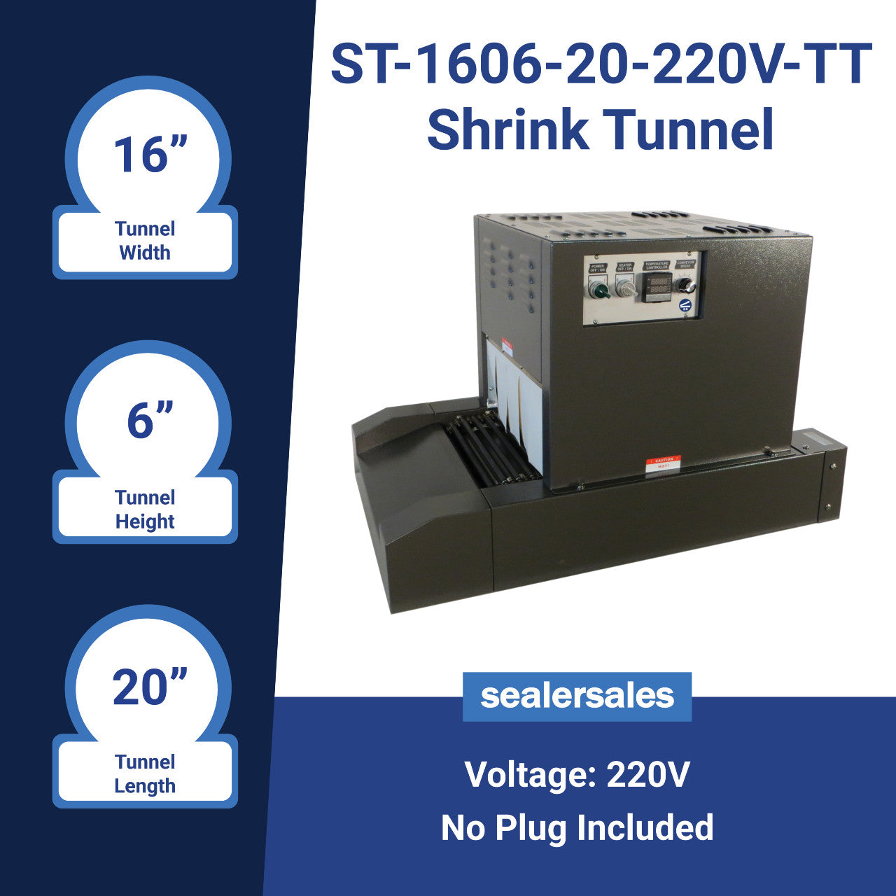 Light Duty: 16"W x 6"H x 20"L Shrink Tunnel