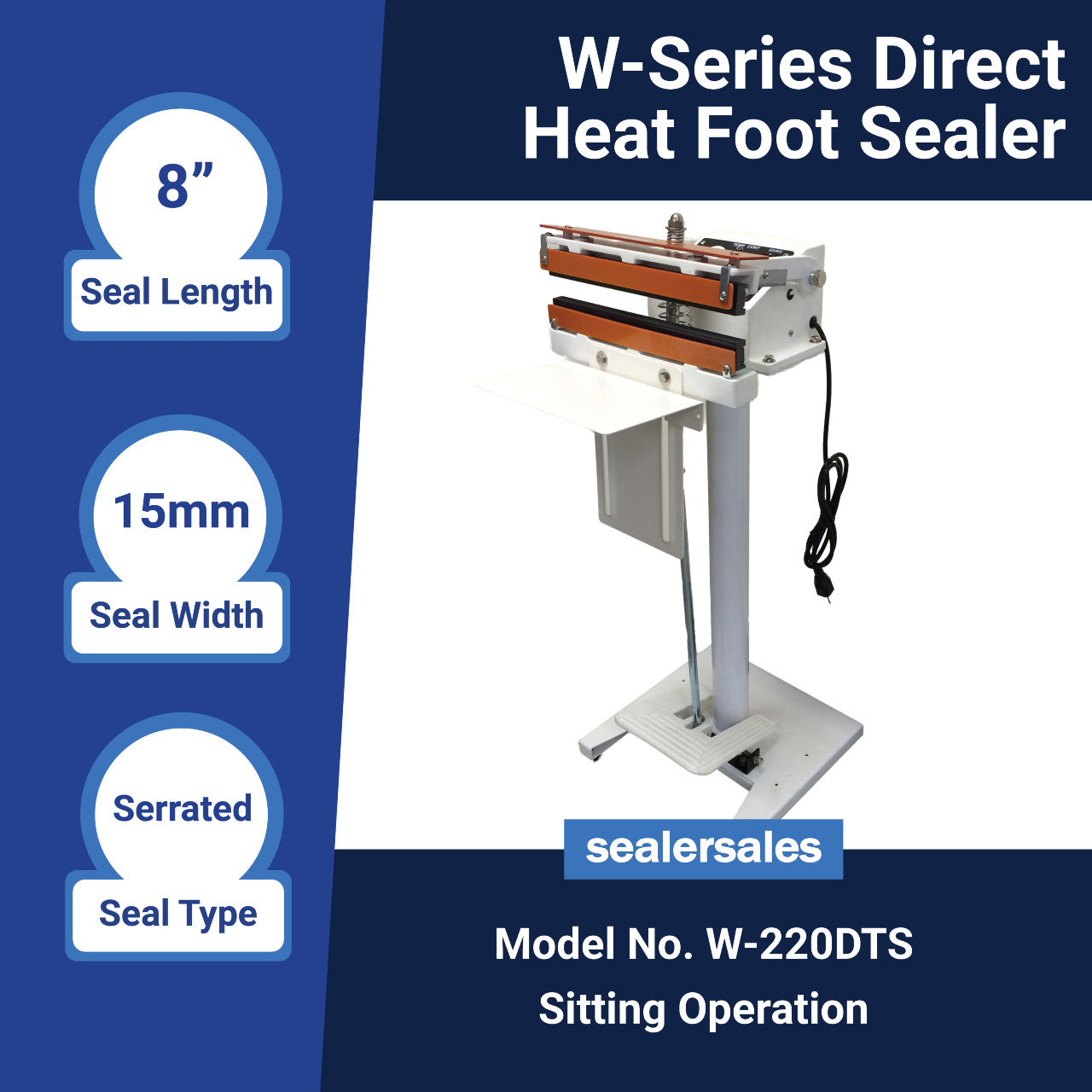 W-Series DIRECT Heat Sealer - Foot Operated w/ 15mm Seal Width